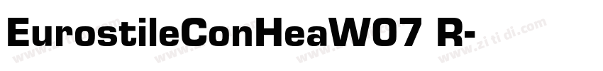 EurostileConHeaW07 R字体转换